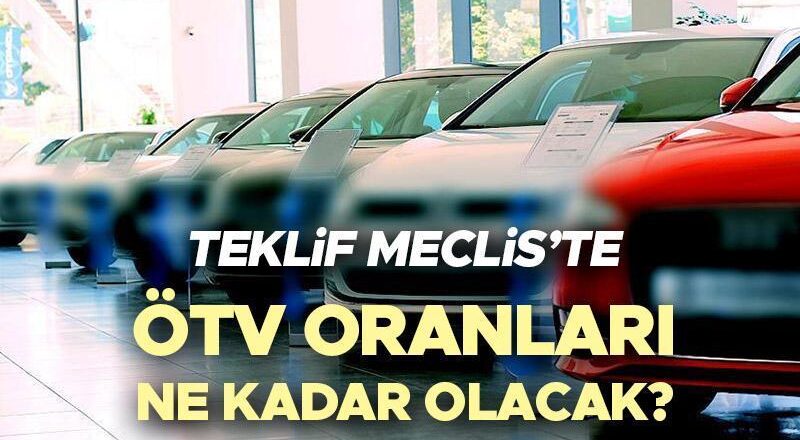 ÖTV DEĞİŞİKLİĞİ 2025 SON DAKİKA | Otomobillerde ÖTV oranları değişecek mi, ne zaman değişecek? ÖTV matrah limiti ne kadar olacak? Meclis’e sunuldu!