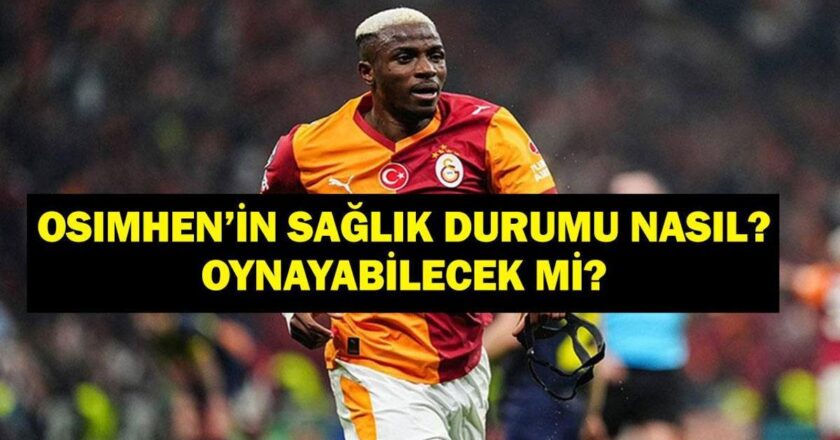 OSIMHEN’İN SAĞLIK DURUMU NASIL? Victor Osimhen Oynayabilecek Mi, Sakatlandı Mı? Galatasaray’dan Açıklama!